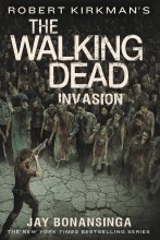 Walking Dead Novel SC VOL 06 Invasion