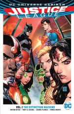 Justice League TP VOL 01 the Extinction Machine (Rebirth)