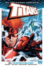 Titans TP VOL 01 the Return of Wally West (Rebirth)
