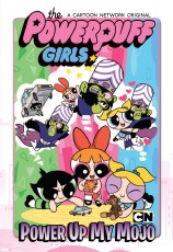 Powerpuff Girls Power Up My Mojo HC