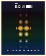 Doctor Who 100 Illustrated Adventures HC