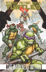 Teenage Mutant Ninja Turtles TP VOL 02 Darkness Within