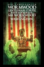 Mr Wormwood Goes To Washington HC