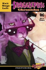 Exit Stage Left the Snagglepuss Chronicles #3 (of 6)