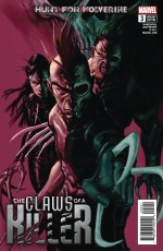 Hunt For Wolverine Claws of Killer #3 (of 4) Canete Var