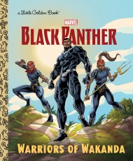 Black Panther Warriors of Wakanda Little Golden Book