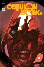 Oblivion Song By Kirkman & De Felici #15