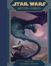Star Wars Myths and Fables HC