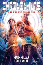 Chrononauts Futureshock #1 (of 4) Cvr D Canete