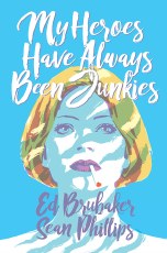 My Heroes Have Always Been Junkies TP