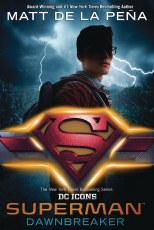 Superman Dawnbreaker SC Novel