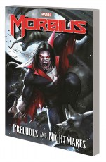 Morbius TP Preludes and Nightmares