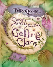 Dark Crystal Songs of 7 Gelfling Clans HC