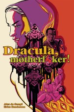 Dracula Motherf--Ker HC