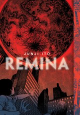 Remina HC Junji Ito (C: 1-1-1)