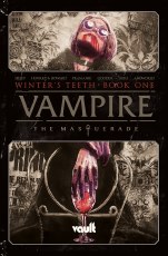 Vampire the Masquerade TP VOL 01