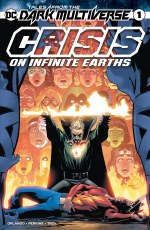 Tales of the Dark Multiverse Crisis on Infinite Earths #1