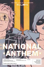 True Lives Fabulous Killjoys National Anthem TP