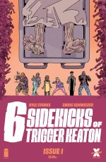 Six Sidekicks of Trigger Keaton #1 Cvr A Schweizer (Mr)