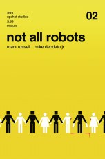 Not All Robots #2 (Mr)