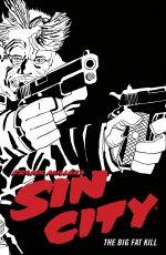 Sin City TP VOL 03 the Big Fat Kill (4th Ed) (Mr) (C: 0-1-2)