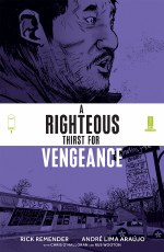 Righteous Thirst For Vengeance #1 Cvr D 10 Copy Incv Greene