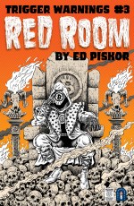 Red Room Trigger Warnings #3 Cvr A Piskor St Ed