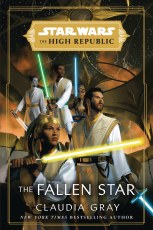 Star Wars High Republic SC Novel Fallen Star