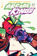 Arcade Kings #2 (of 5) Cvr A Burnett