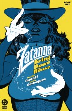 Zatanna Bring Down the House #5 (of 5) Cvr A Rodriguez (Mr)