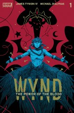 Wynd the Power of the Blood #1 (of 8) Cvr A Dialynas