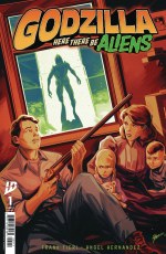 Godzilla Here There Be Aliens #1 Cvr B Hernandez