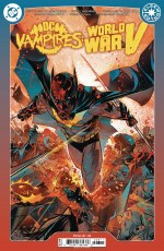 DC Vs Vampires World War V #8 (of 12) Cvr A Otto Schmidt