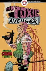 Toxic Avenger Comics #2 Cvr B 3 Copy Incv Bors (Mr)