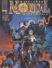 More Than Mortal Otherworlds #1