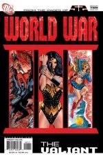 World War Iii Part Two the Valiant