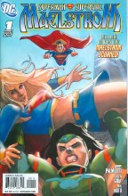 Superman Supergirl Maelstrom #1 (of 5)