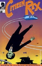 Citizen Rex #3 (of 6)