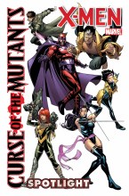 X-Men Curse of Mutants Spotlight #1