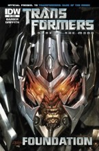 Transformers 3 Movie Prequel Foundation #3 (of 4)