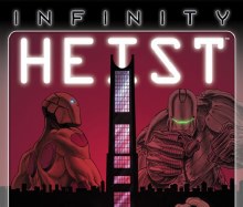 Infinity Heist #3 (of 4)