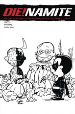 Die!namite #3 7 Copy Peanuts Homage Line Art Foc Incv signed by Jacob Edgar