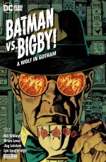 Batman Vs Bigby a Wolf In Gotham #4 (of 6) Cvr A Paquette