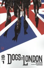 Dogs of London #1 Cvr B 15 Copy Incv