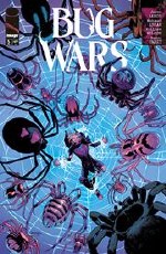 Bug Wars #5 (of 6) Cvr A Mahmud Asrar & Matthew Wilson (Mr)