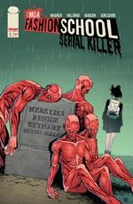 I Was a Fashion School Serial Killer #3 (of 5) Cvr A