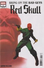 Bring On the Bad Guys Red Skull #1 Miguel Mercado Var