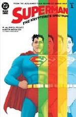 Superman the Kryptonite Spectrum #1 (of 5) Cvr A Morazzo
