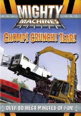 Mighty Machines - New - DVD - Chomp! Crunch! Tear!