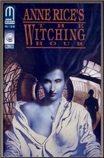 Anne Rice's Witching Hour #1